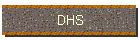 DHS